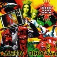 Che Sudaka - Alerta
        Bihota