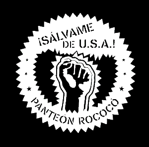 Panteon Rococo - salva me de USA