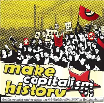 Make Capitalism History
        heiligendamm germany g8 2007