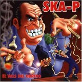 Ska-P el vals del obrero - (der Walzer des Arbeiters)